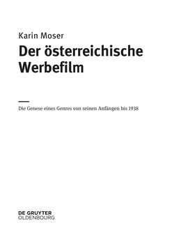 Bild der Seite - (000003) - in Der österreichische Werbefilm - Die Genese eines Genres von seinen Anfängen bis 1938