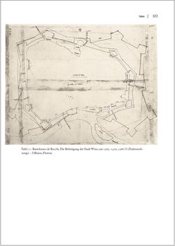 Image of the Page - 323 - in Wien als Festungsstadt im 16.Jahrhundert - Zum kartografischen Werk der Mailänder Familie Angielini