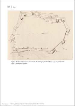Image of the Page - 324 - in Wien als Festungsstadt im 16.Jahrhundert - Zum kartografischen Werk der Mailänder Familie Angielini