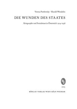 Bild der Seite - (000003) - in Die Wundes des Staates - Kriegsopfer und Sozialstaat in Österreich 1914–1938