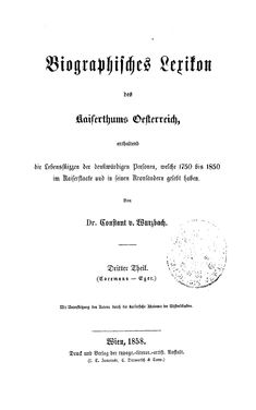 Bild der Seite - (000001) - in Biographisches Lexikon des Kaiserthums Oesterreich - Coremans-Eger, Band 3