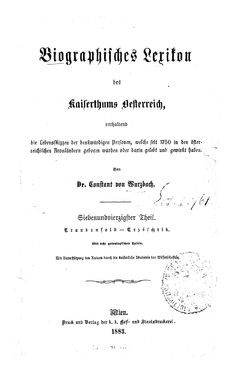 Image of the Page - (000001) - in Biographisches Lexikon des Kaiserthums Oesterreich - Traubenfeld-Trzeschtik, Volume 47